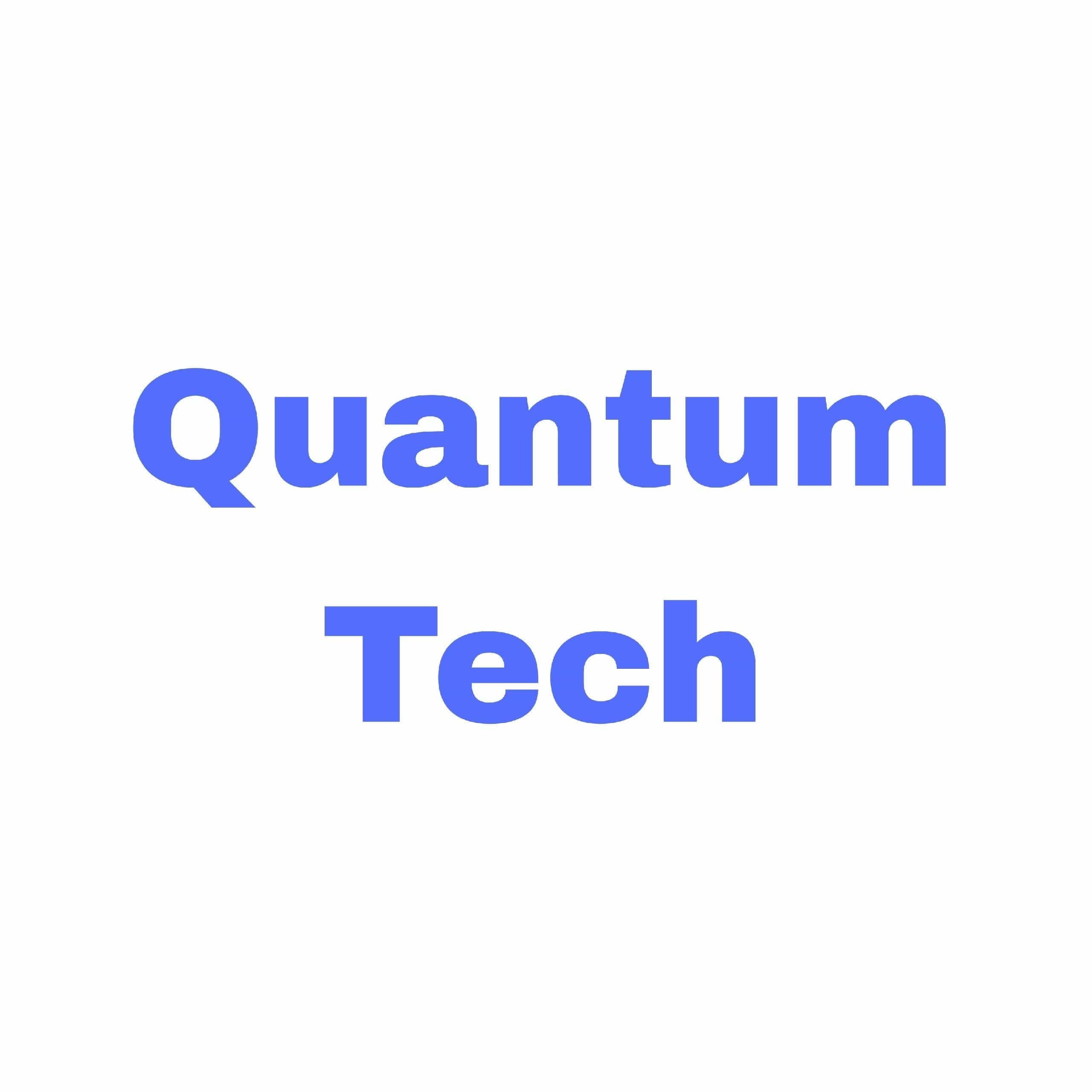 Quantum Tech